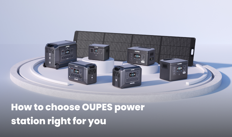 How To Choose OUPES Power Station Right For You